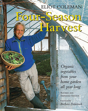 Book Cover - Four Season Harvest by Eliot Coleman